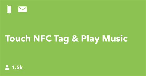 Touch NFC Tag & Play Music 